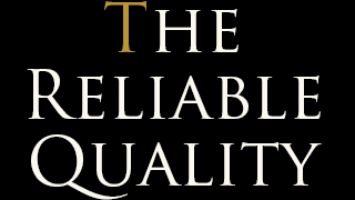 The Reliable Quality